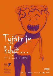 tyjatr_je_kdyz_plakat.jpg